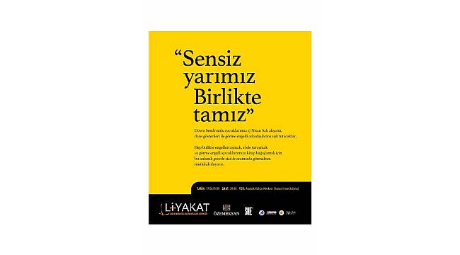 LİYAKAT&#39;la görme engellilere ışık olacaklar