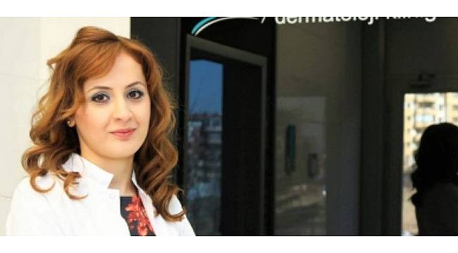 Dermatoloji Uzmanı Dr. Tezel, parlayan bir cilt için yapılması gerekenleri anlattı