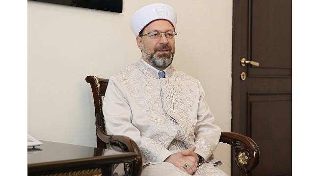 Diyanet İşleri Başkanı Erbaş: &quot;Kan ve gözyaşı bizim imtihanımızdır&quot;