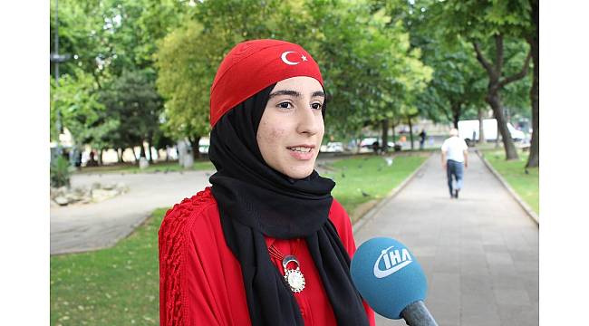 15 Temmuz&#39;un genç gazisi Adviye Gül İsmailoğlu o geceyi anlattı