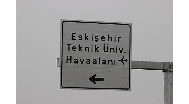 Anadolu Üniversitesinden ayrılan Eskişehir Teknik Üniversitesinin tabelası asıldı