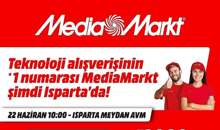 MediaMarkt Isparta’da mağaza açıyor